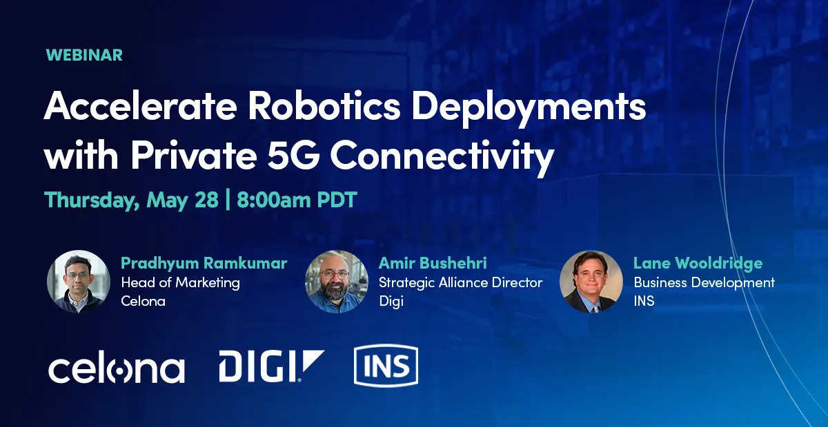 Accelerate robotics deployments with private 5g connectivity